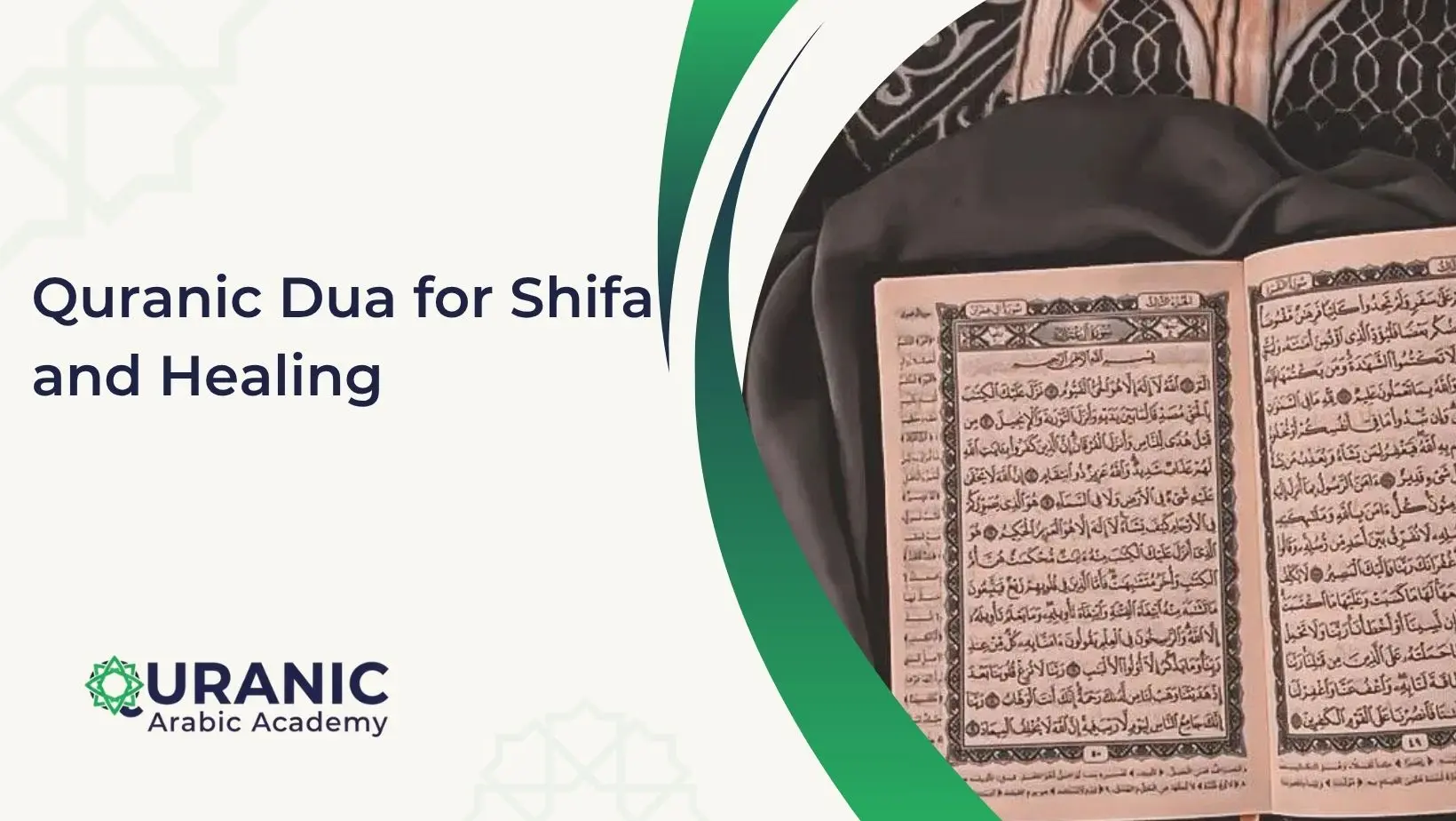 Quranic Dua For Shifa And Healing - Quranic Arabic Academy