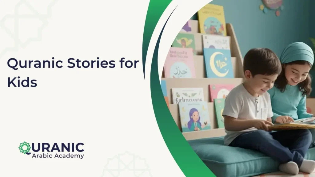Quranic Stories for Kids