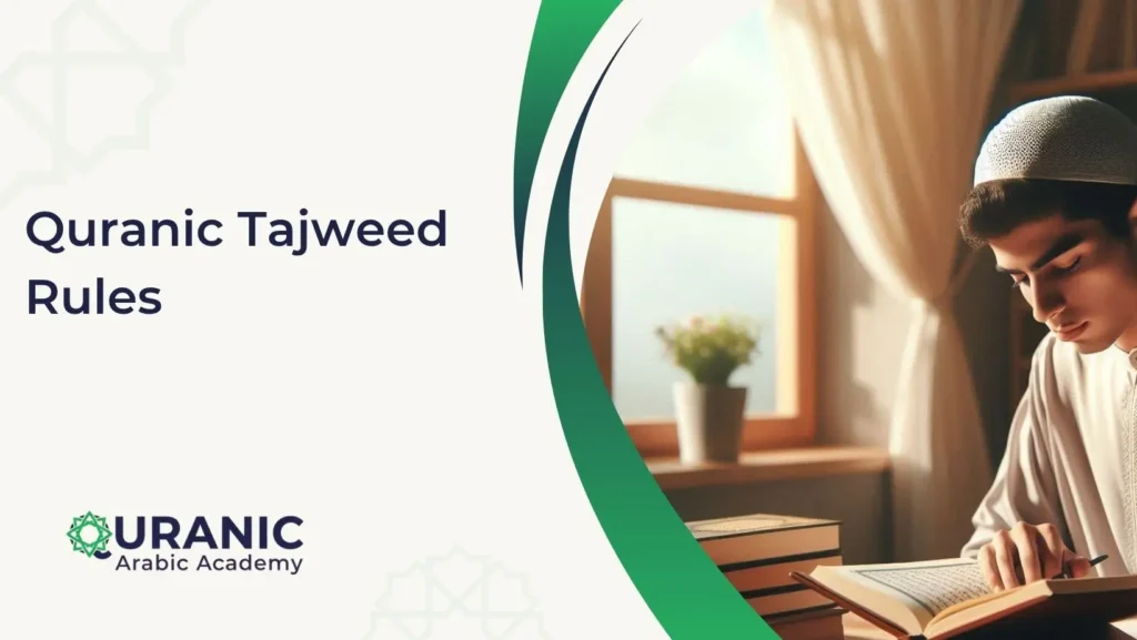Quranic Tajweed Rules