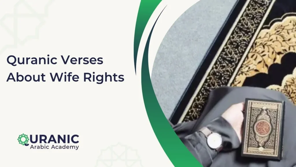 Quranic Verses About Wife Rights