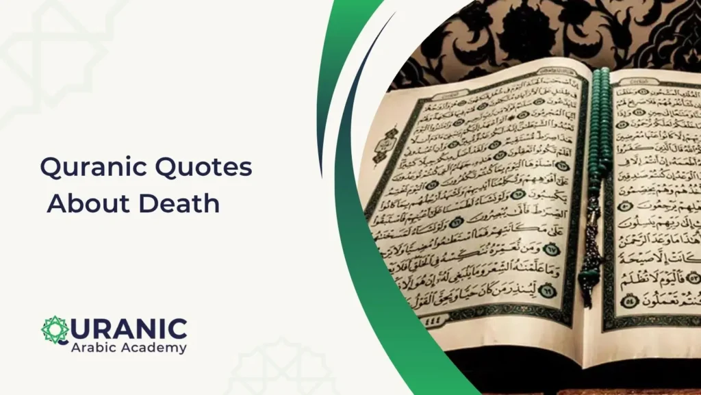 Quranic Quotes About Death  