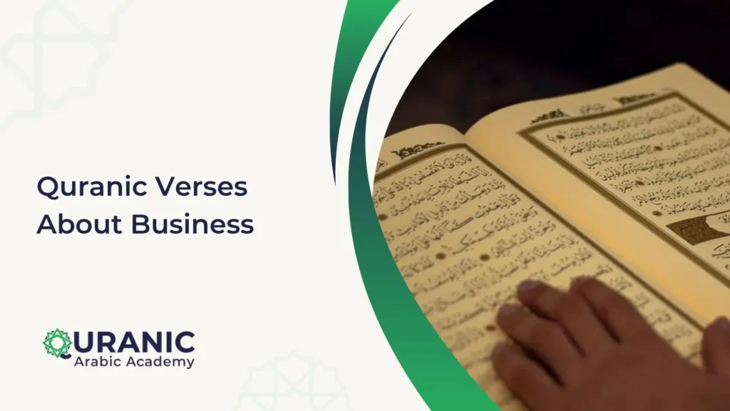  Quranic Verses About Business 