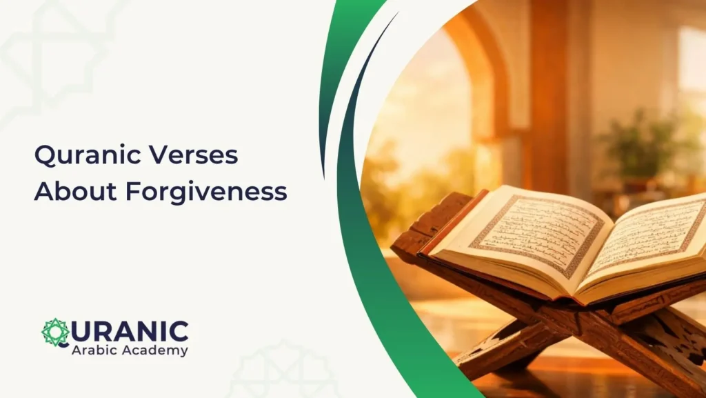 Quranic Verses About Forgiveness  