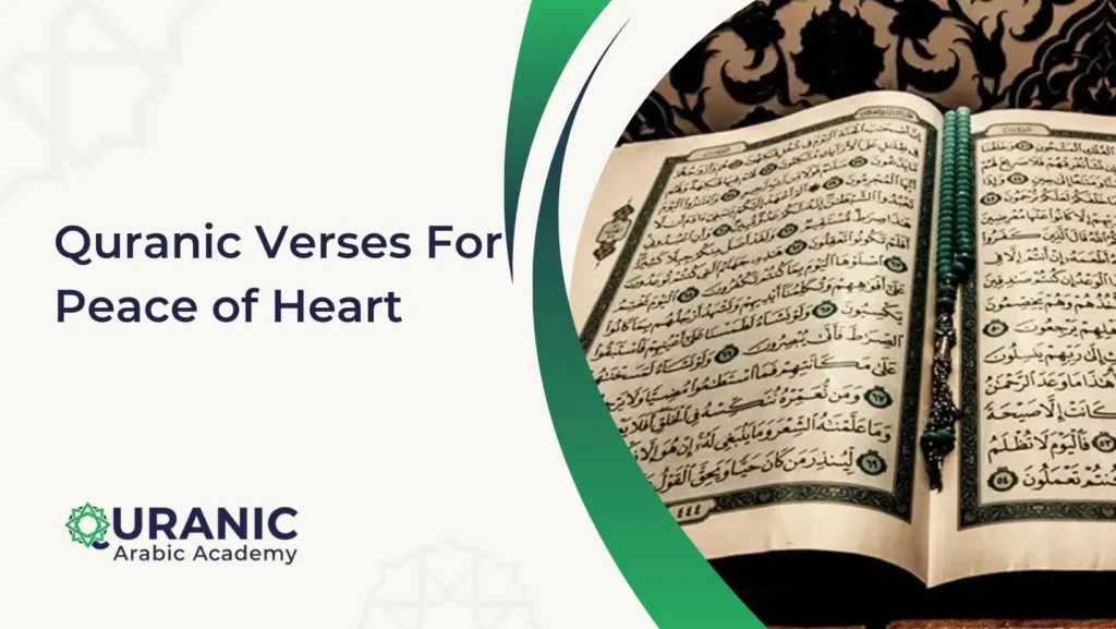 Quranic Verses For Peace of Heart  