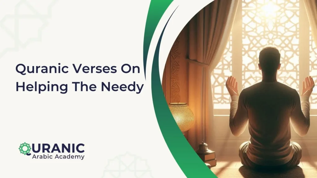 Quranic Verses On Helping The Needy 