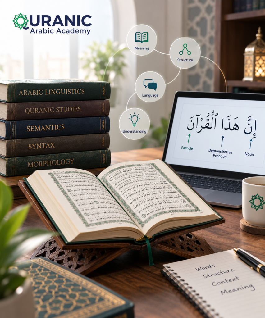 Quranic Linguistics - A Complete Guide to the Language of the Quran 1 Quranic Linguistics