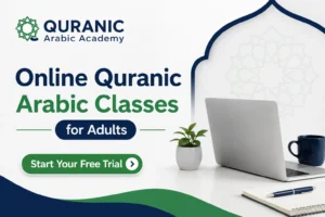 Online Quranic Arabic Classes for Adults