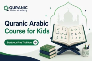 Quranic Arabic Course for Kids