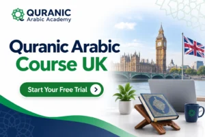 Quranic Arabic Course UK