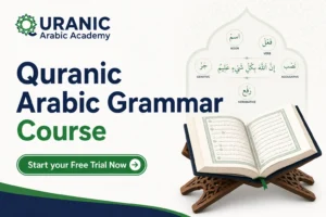 Quranic Arabic Grammar Course