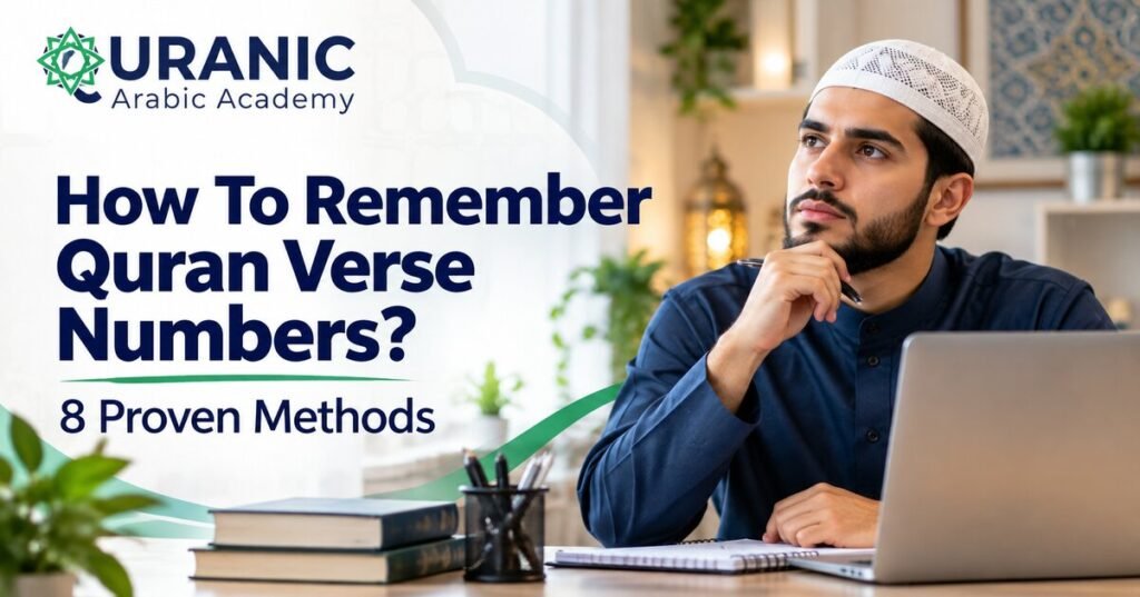 How To Remember Quran Verse Numbers?